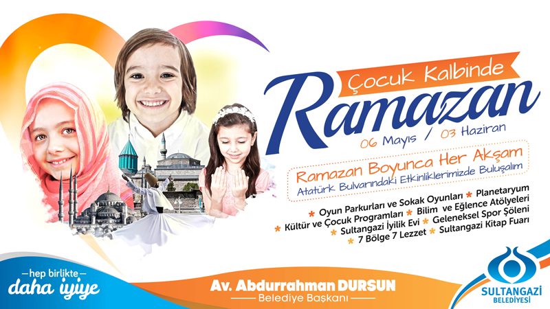SULTANGAZİ’DE ÇOCUK KALBİYLE RAMAZAN