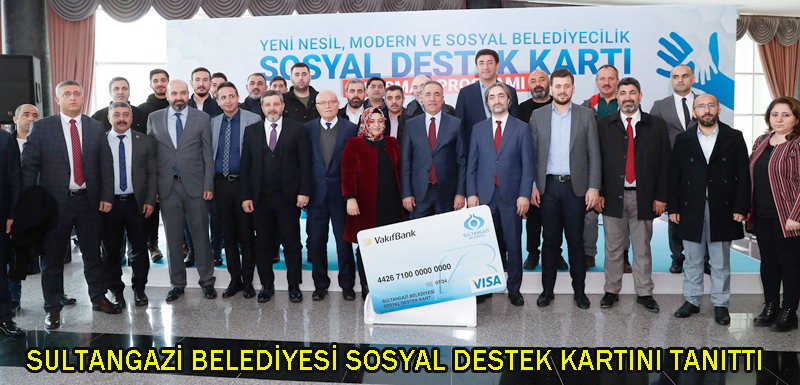 SULTANGAZİ SOSYAL DESTEK KARTI 
