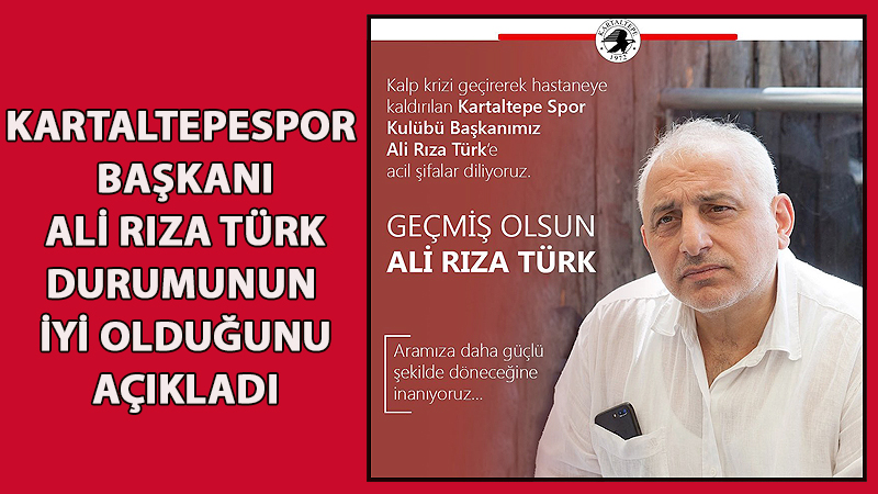 GEÇMİŞ OLSUN BAŞKAN!