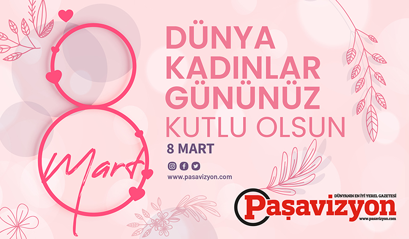 KADINLAR GÜNÜNÜZ KUTLU OLSUN