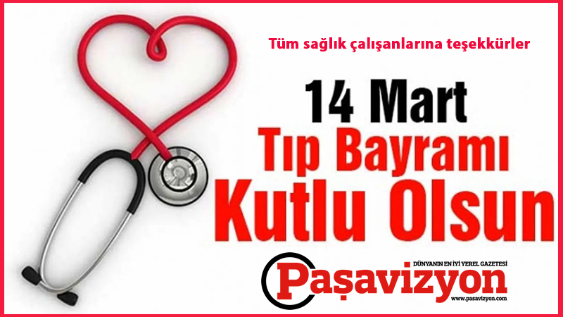 14 MART TIP BAYRAMI KUTLU OLSUN