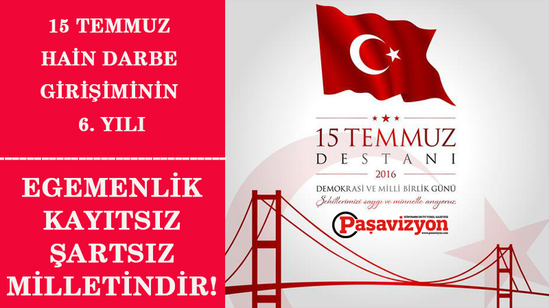 15 TEMMUZ...