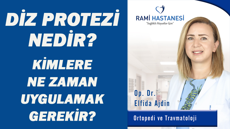 DİZ PROTEZİ NEDİR?  