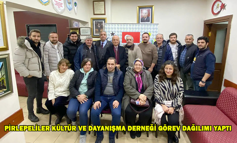 PİRLEPELİLER’DE GÖREV DAĞILIMI 