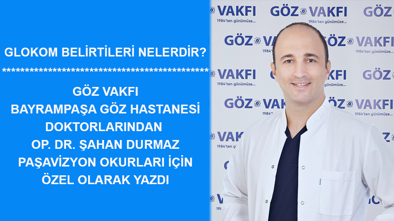 GLOKOM BELİRTİLERİ NELERDİR?