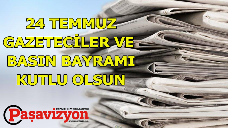 GAZETECİLER VE BASIN BAYRAMI
