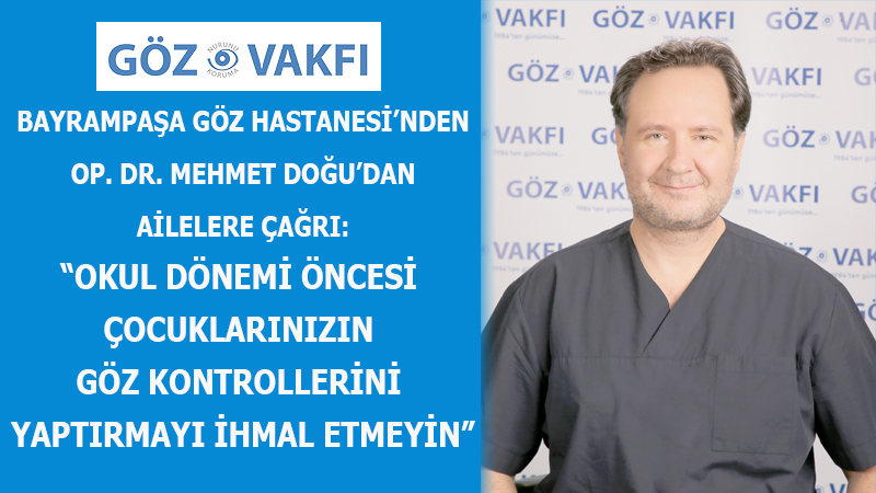 OKUL DÖNEMİ GÖZ KONTROLLERİ ÖNEMLİ