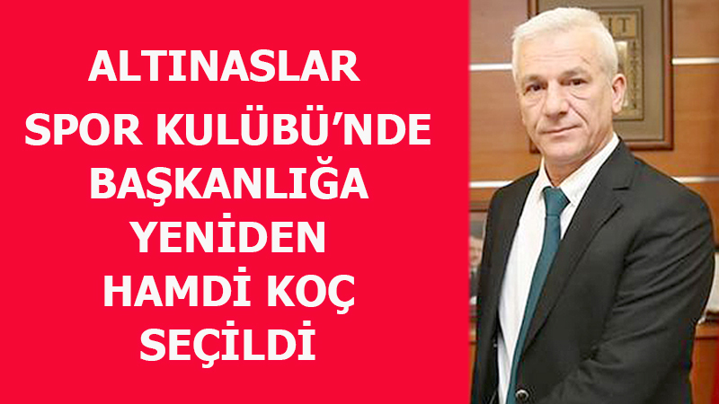 ALTINASLAR HAMDİ KOÇ İLE DAVAM