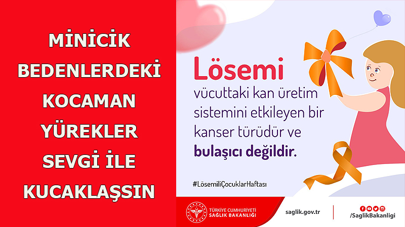 LÖSEMİLİ ÇOCUKLAR HAFTASI