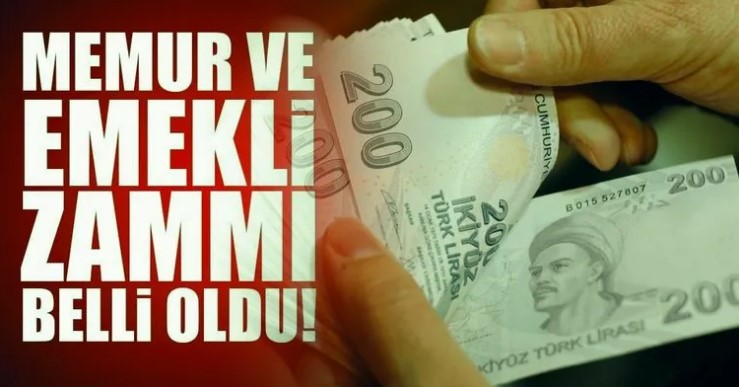 MEMUR VE EMEKLİ ZAMMI BELLİ OLDU! 