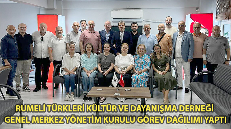 RUMELİLER GÖREV DAĞILIMI YAPTI