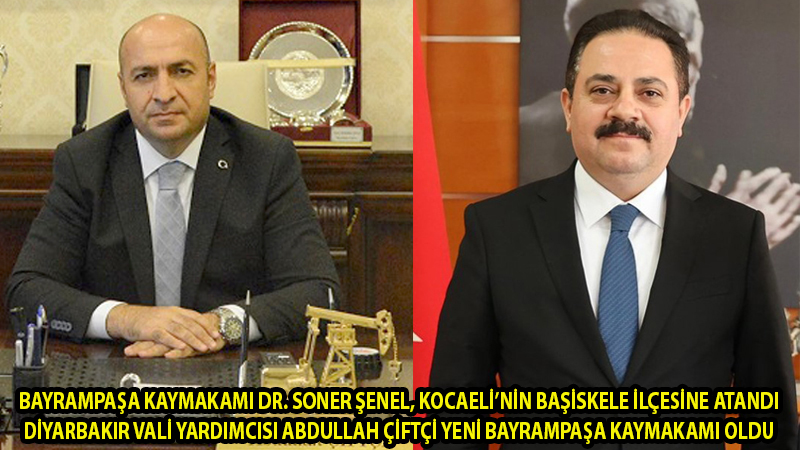 BAYRAMPAŞA’YA YENİ KAYMAKAM