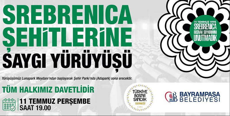 SREBRENİCA ANMA YÜRÜYÜŞÜ