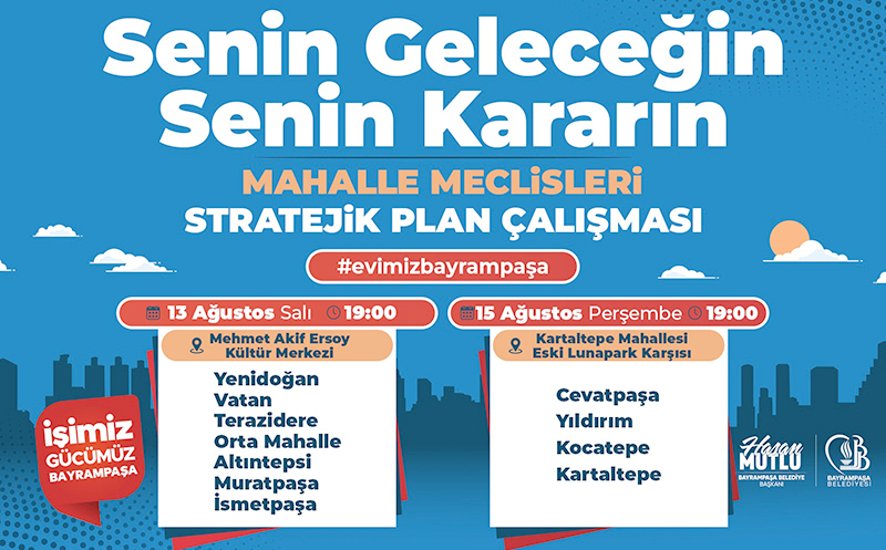  MAHALLE MECLİSLERİ BAŞLIYOR