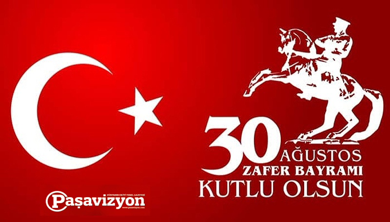 ZAFER BAYRAMI KUTLU OLSUN