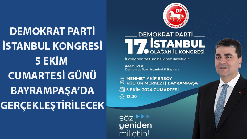 DEMOKRATLAR İSTANBUL’DA BULUŞUYOR