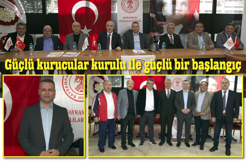 BAYRAMPAŞA SİVASLILAR DERNEĞİ KURULDU