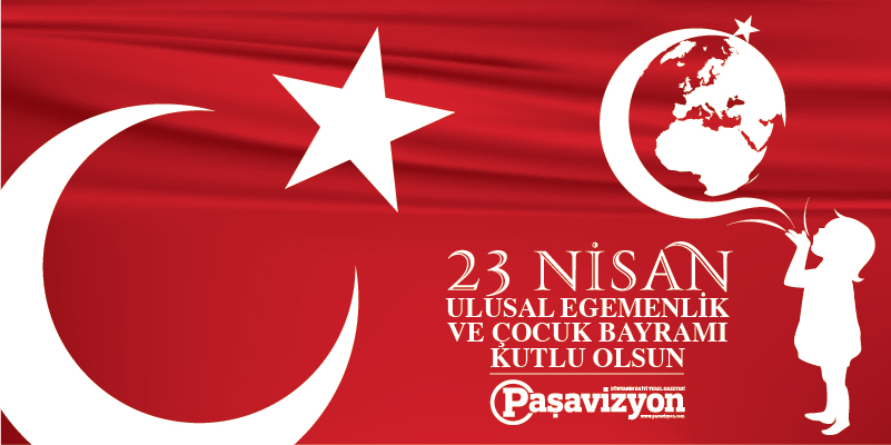 23 NİSAN KUTLU OLSUN