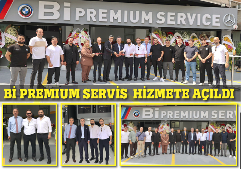Bİ PREMİUM SERVİCE AÇILDI