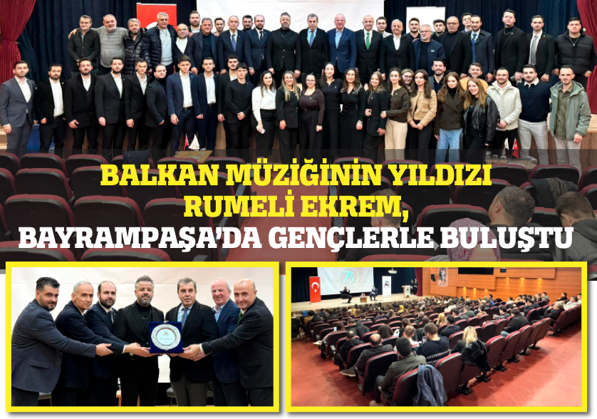 RUMELİ EKREM, GENÇLERLE BULUŞTU