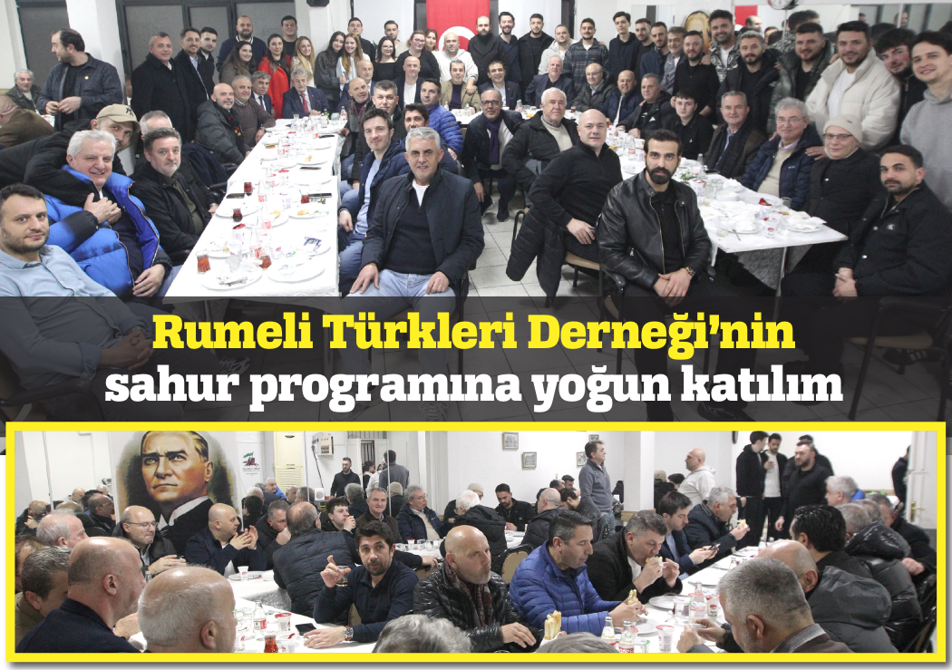 RUMELİ TÜRKLERİ SAHURDA BULUŞTU
